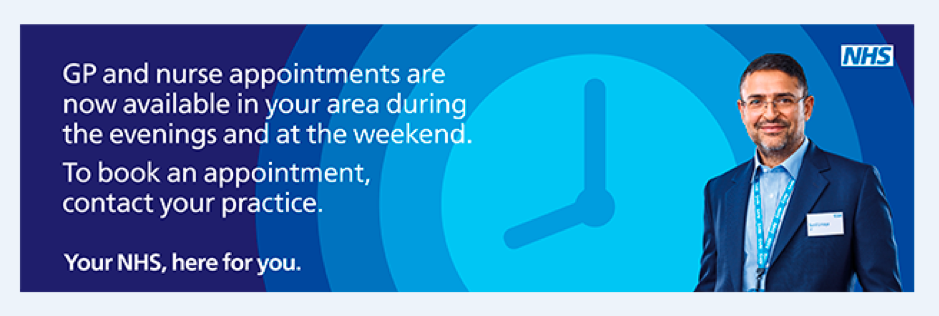 NHS Appointments. GP and nurse appointments are now available in your area during evenings and the weekend. To book an appointment, contact your practice.